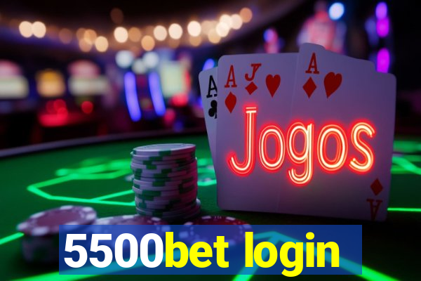 5500bet login